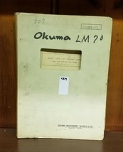 OKUMA LM 70 OPERATION AND MAINTENANCE MANUAL - $44.40
