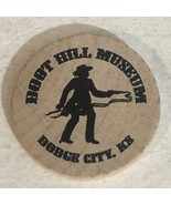 Dodge City Kansas Wooden Nickel  Ephemera Boot Hill Museum - $5.93