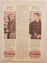 1957 Print Ad Pendleton Wool Hunting Shirts Woolen Mills Portland,Oregon - £9.24 GBP