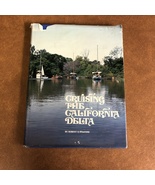 Cruising The California Delta Robert E. Walters Book Hardcover - £43.02 GBP