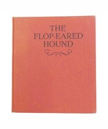 The Flop-Eared Hound Hardcover Book Ellis Credle 1938 Oxford Black Ameri... - $34.10 CAD