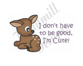 Im Cute Baby Deer - Machine Embroidery Design - £2.78 GBP