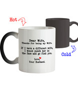 Funny Mug-Dear Wife Thanks for being my wife-Gift for Wife-Color Changin... - £15.94 GBP