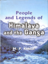 People and Legends of Himalaya and the Ganga [Hardcover] - £19.43 GBP