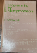 Programming for microprocessors by Andrew Colin Newnes Butterworths 1979... - £31.15 GBP
