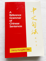 1986 PB A Reference Grammar of Chinese Sentences With Exercises - $10.99