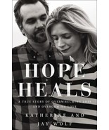Hope Heals : A True Story of Overwhelming Loss and Overcoming Love by Ja... - €11,00 EUR
