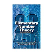 Elementary Number Theory Dudley, Underwood - $15.00