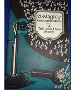 The Magic Of Communication A Tell You How Story From American Telephone ... - £15.62 GBP