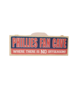 Phillies Fan Cave Sign Plaque 5 X 15 Inches Made in USA NEW - £11.02 GBP