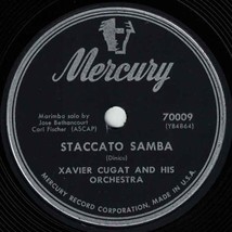 Xavier Cugat Orch 78 Staccato Samba / Yours (Quiereme Mucho) LATIN E- SH3H - £5.47 GBP