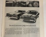1974 Lincoln Continental Mark IV Vintage Print Ad Advertisement pa20 - £7.07 GBP