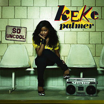 Keke Palmer, So Uncool CD (2007) - £2.62 GBP