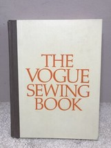 The Vogue Sewing Book Vintage Hardcover 1975 (2nd Printing) Fashion Clothing - £11.83 GBP