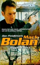 Ripple Effect (Mack Bolan) by Don Pendleton / 2007 Gold Eagle Action Paperback - £0.91 GBP
