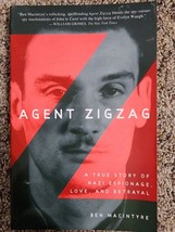 Agent Zigzag - A True Story Of Nazi Espionage, Love, And Betrayal 2007 - £3.74 GBP