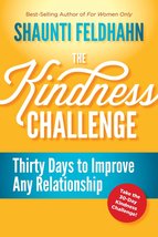The Kindness Challenge: Thirty Days to Improve Any Relationship [Hardcov... - $4.95