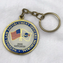 Law Enforcement Officer Memorial 2005 Supporter Key Ring Fob - $10.50