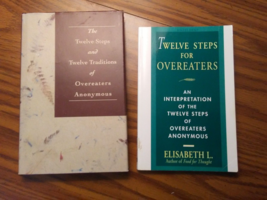 Twelve steps and Twelve Traditions of Overeaters Anonyous +interpretation - £7.49 GBP
