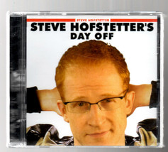 Steve Hofstetter&#39;s Day Off  CD, new - $17.00