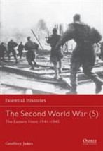 The Second World War (5) The Eastern Front 1941-1945 by Geoffrey Jukes - Very Go - £10.04 GBP