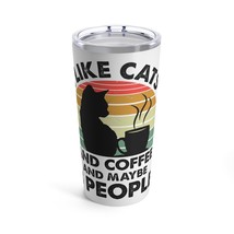 I like cats and coffee and maybe 3 people Tumbler 20oz animal lovers gift - $34.60