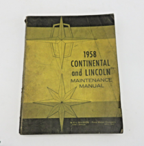 1958 Continental &amp; Lincoln Ford Motor Company Repair Maintenance Manual - £13.34 GBP