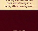 Weekly Reader Books presents The nitty-gritty of family life: A children... - $2.93
