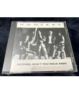 Hooters -Brother Don’t You Walk Away w/ edit, 1990, RARE SEALED PROMO CD... - $9.50