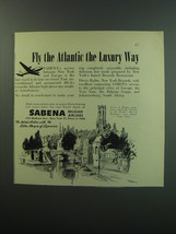 1949 Sabena Belgian Airlines Ad - Fly the Atlantic the Luxury Way - £14.78 GBP