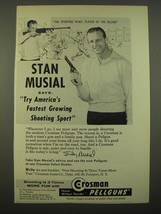 1959 Crosman Pellguns Ad - Stanley Musial - Fastest Growing Sport - £14.50 GBP