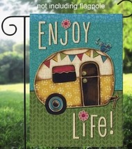 Enjoy Life - Camper Life Double Sided Garden Flag ~ 12&quot; x 18&quot; ~ NEW! - £9.57 GBP