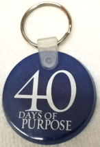 The Purpose Driven Life Keychain 40 Days of Purpose Plastic Vintage - £9.80 GBP