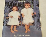 Dresses for Toddlers Book I by Nancy Coburn Sizes 1/2 - 3 1996 - £11.95 GBP