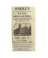 O&#39;Neill&#39;s Importers Retailers 1894 Advertisement Victorian NYC April ADB... - $19.99