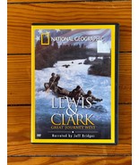 Gently Used National Geographic LEWIS &amp; CLARK Great Journey West Narrate... - £6.85 GBP
