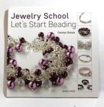 Jewelry School Lets Start Beading Preowned - £12.55 GBP