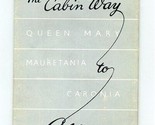 Cunard Lines The Cabin Class Way to All Europe Brochure Mauretania Queen... - £38.94 GBP
