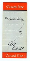 Cunard Lines The Cabin Class Way to All Europe Brochure Mauretania Queen... - $49.51