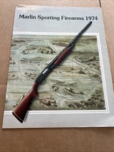 1974 MARLIN SPORTING FIREARM CATALOG - $4.50