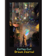 Coffee Cat Dream Journal Notebook And Diary For Recording Dreams: Bedsid... - £7.73 GBP