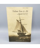 Valour Fore and Aft by Hope Rider Vintage PB Naval History Providence Sl... - €10,80 EUR