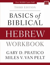 Basics of Biblical Hebrew Workbook: Third Edition (Zondervan Language Ba... - £13.97 GBP