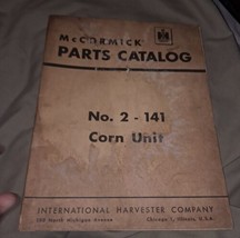 McCormick ~ No. 2 141 Corn Unit ~ Parts Catalog Manual International Har... - £18.45 GBP