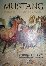 Mustang: Wild Spirit Of The West [Paperback] (Rand Mc Nally) Henry - £5.43 GBP