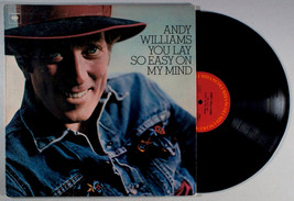 Andy Williams - You Lay So Easy on My Mind (1974) Vinyl LP •PLAY-GRADED•  - $9.61