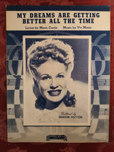 RARE Sheet Music My Dreams Are Getting Better All The Time Marion Hutton 1944 - £12.26 GBP