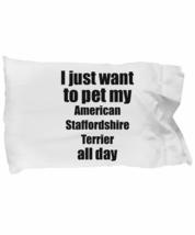 American Staffordshire Terrier Pillowcase Dog Lover Mom Dad Funny Gift Idea for  - £17.20 GBP