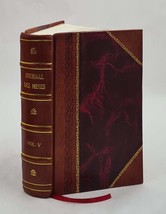 Journal des mines / publi par l&#39;Agence des mines de la Republiq [Leather Bound] - £71.56 GBP