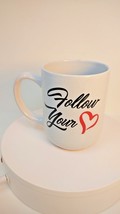 Ceramic Family &amp; Religious based Stoneware beverage mug - Follow Your Heart - $12.99